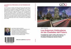 Los Entornos Vehiculares en las Ciudades del Futuro - Sánchez, José A.