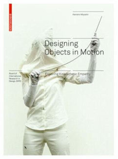 Designing Objects in Motion - Miyoshi, Kensho