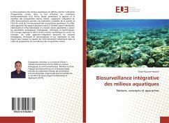 Biosurveillance intégrative des milieux aquatiques - Rouane-Hacene, Omar