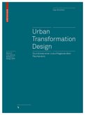 Urban Transformation Design