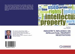 INDUSTRY¿S INFLUENCE ON INTELLECTUAL PROPERTY NEGOTIATIONS