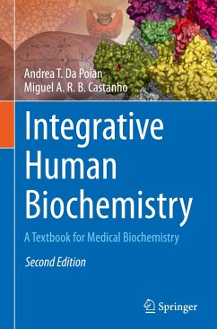 Integrative Human Biochemistry - Da Poian, Andrea T.;Castanho, Miguel A. R. B.