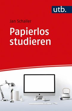 Papierlos studieren - Schaller, Jan