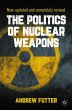 The Politics of Nuclear Weapons - Bild 1