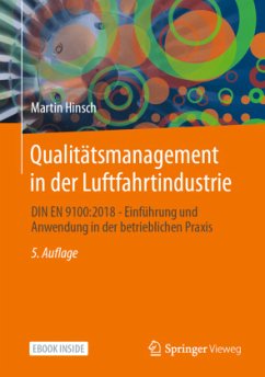 Qualitätsmanagement in der Luftfahrtindustrie, m. 1 Buch, m. 1 E-Book - Hinsch, Martin