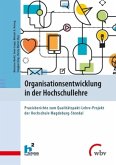 Organisationsentwicklung in der Hochschullehre