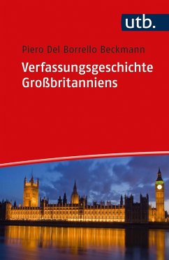 Verfassungsgeschichte Großbritanniens - Del Borrello Beckmann, Piero