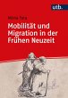 Mobilität und Migration in der Frühen... - Bild 1