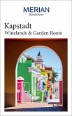 MERIAN Reiseführer Kapstadt mit Winelands & Garden Route