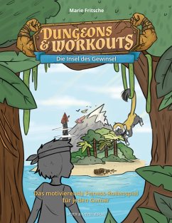 Dungeons & Workouts: Die Insel des Gewinsel - Fritsche, Marie