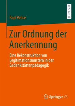 Zur Ordnung der Anerkennung - Vehse, Paul