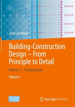 Building-Construction Design - From Principle to Detail - Moro, José Luis