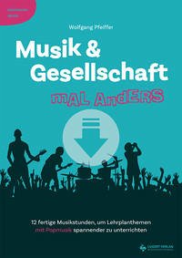 Musik & Gesellschaft mal anders