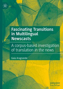 Fascinating Transitions in Multilingual Newscasts - Aragrande, Gaia