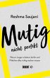 Mutig, nicht perfekt (eBook, ePUB) - Bild 1