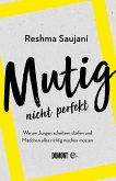 Mutig, nicht perfekt (eBook, ePUB)