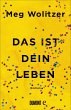 Das ist dein Leben (eBook, ePUB) - Bild 1