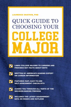 Quick Guide to Choosing Your College Major (eBook, PDF) - Shatkin, Laurence