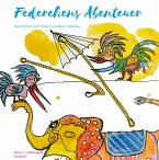 Federchens Abenteuer (eBook, ePUB)