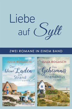 Liebe auf Sylt (eBook, ePUB) - Rogasch, Julia