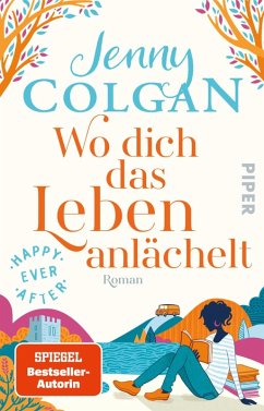 Wo dich das Leben anlächelt / Happy Ever After Bd.2 (eBook, ePUB) - Colgan, Jenny