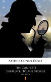 The Complete Sherlock Holmes Stories (eBook, ePUB)