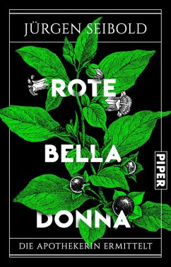 Rote Belladonna / Apothekerin Maja Ursinus ermittelt Bd.2 (eBook, ePUB) - Seibold, Jürgen