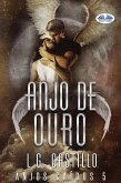 Anjo De Ouro (eBook, ePUB)
