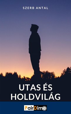 Utas és holdvilág (eBook, ePUB) Cover Utas és holdvilág (eBook, ePUB)