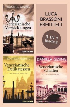 Luca Brassoni ermittelt Band 1-3 (eBook, ePUB) - Gesing, Daniela