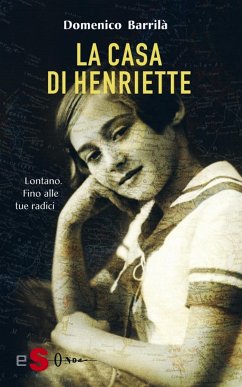 La casa di Henriette (eBook, ePUB) - Barrilà, Domenica