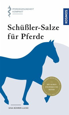 Schüssler-Salze für Pferde (eBook, PDF) - Bührer-Lucke, Gisa