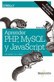 Aprender PHP, MySQL y JavaScript (eBook, ePUB)