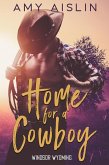 Home for a Cowboy (Windsor, Wyoming, #1) (eBook, ePUB)