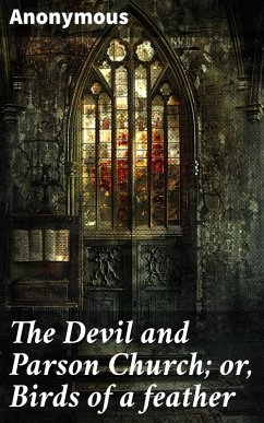 Cover The Devil and Parson Church; or, Birds of a feather (eBook, ePUB)
