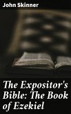 The Expositor's Bible: The Book of Ezekiel (eBook, ePUB)