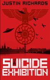 The Suicide Exhibition (eBook, ePUB) The Suicide Exhibition (eBook, ePUB)