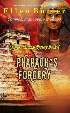 Pharaoh's Forgery (Karina Cardinal Mystery, #4) (eBook, ePUB) - Butler, Ellen