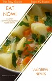 Eat Now! Microgreen Soups: 15 Savory Low Fat Pocket Recipes (The Easy Guide to Microgreens, #2) (eBook, ePUB)