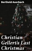 Christian Gellert's Last Christmas (eBook, ePUB)