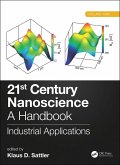 21st Century Nanoscience - A Handbook (eBook, ePUB) 21st Century Nanoscience - A Handbook (eBook, ePUB)