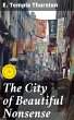 The City of Beautiful Nonsense (eBook,... - Bild 1