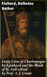Early Lives of Charlemagne by Eginhard... - Bild 1