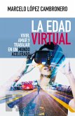 La Edad Virtual (eBook, PDF)