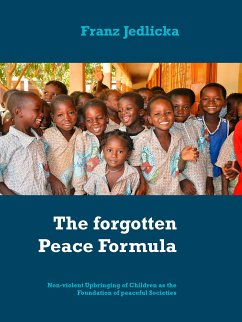 The forgotten Peace Formula (eBook, ePUB)