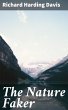 The Nature Faker (eBook, ePUB) - Bild 1