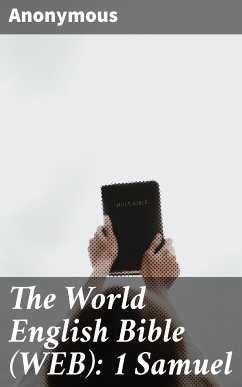 The World English Bible (WEB): 1 Samuel (eBook, ePUB) - Anonymous