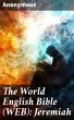 The World English Bible (WEB): Jeremiah... - Bild 1