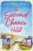 The Second Chance Hotel (eBook, ePUB) The Second Chance Hotel (eBook, ePUB)