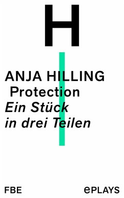 Protection (eBook, ePUB) - Hilling, Anja